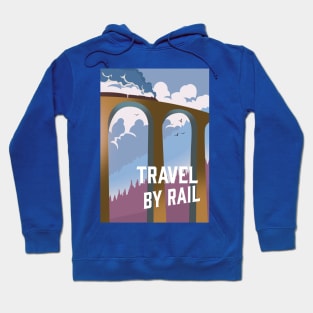 Travel By Rail Hoodie